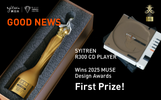 R300 CD Player Wins 2025 MUSE Design Awards First Prize