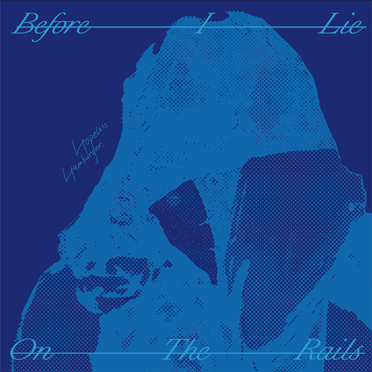 卧轨之前——Hopeless-Hamburger